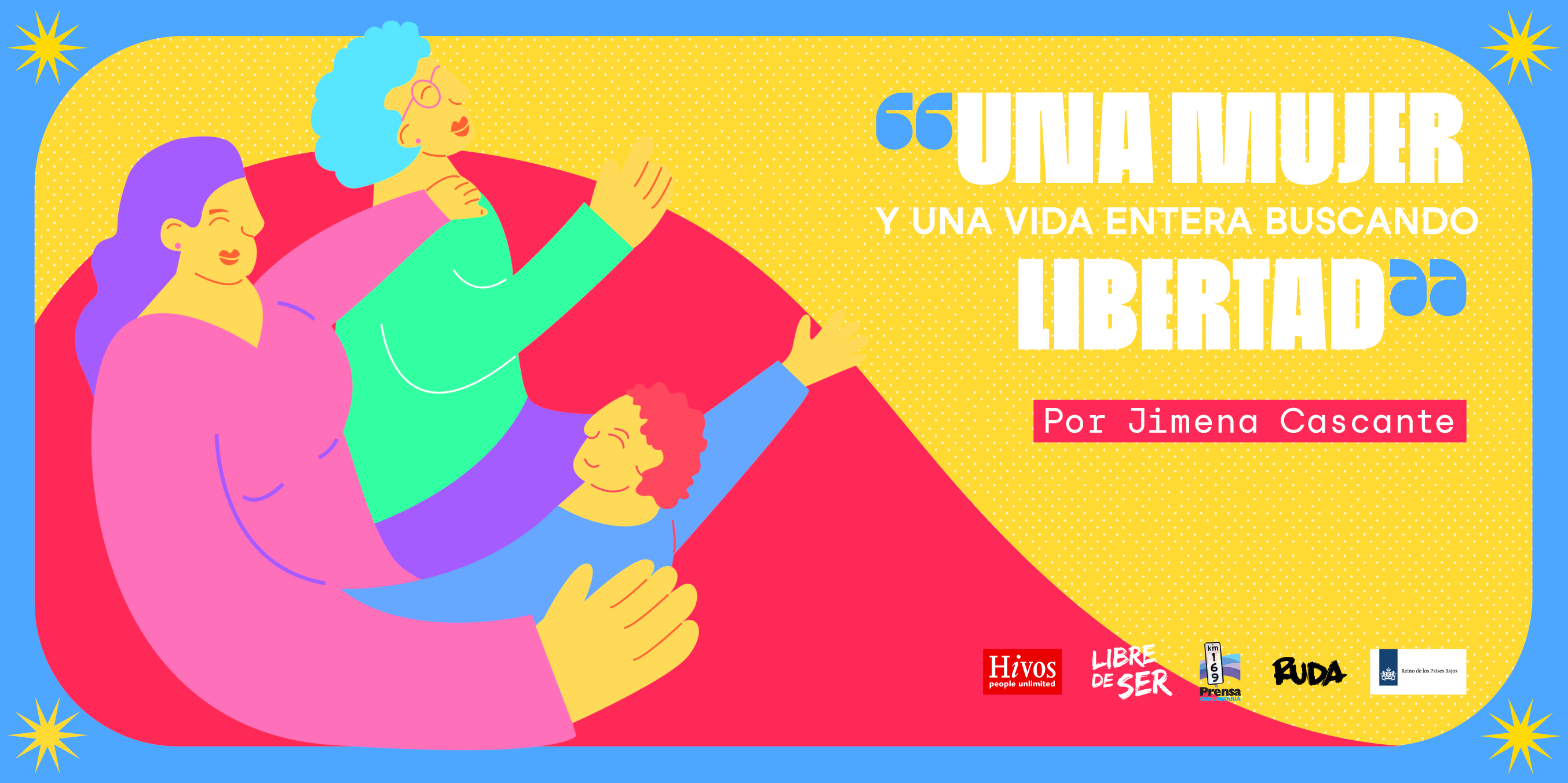 Una mujer y una vida entera buscando libertad