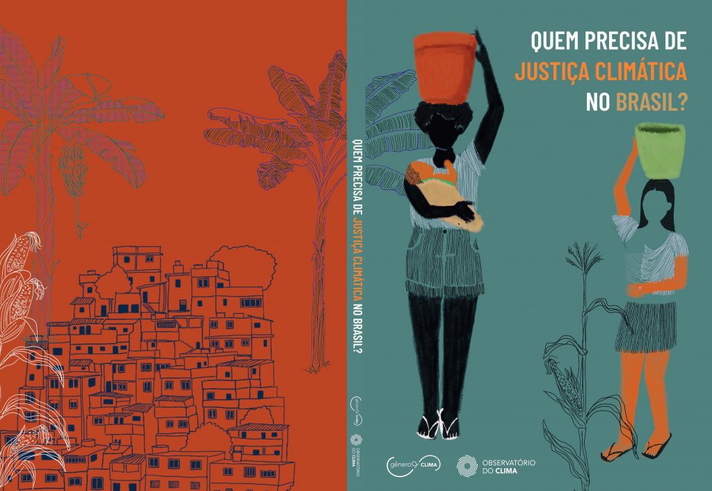 ¿QUIÉN NECESITA JUSTICIA CLIMÁTICA EN BRASIL? [En portugués]